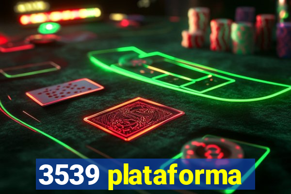 3539 plataforma